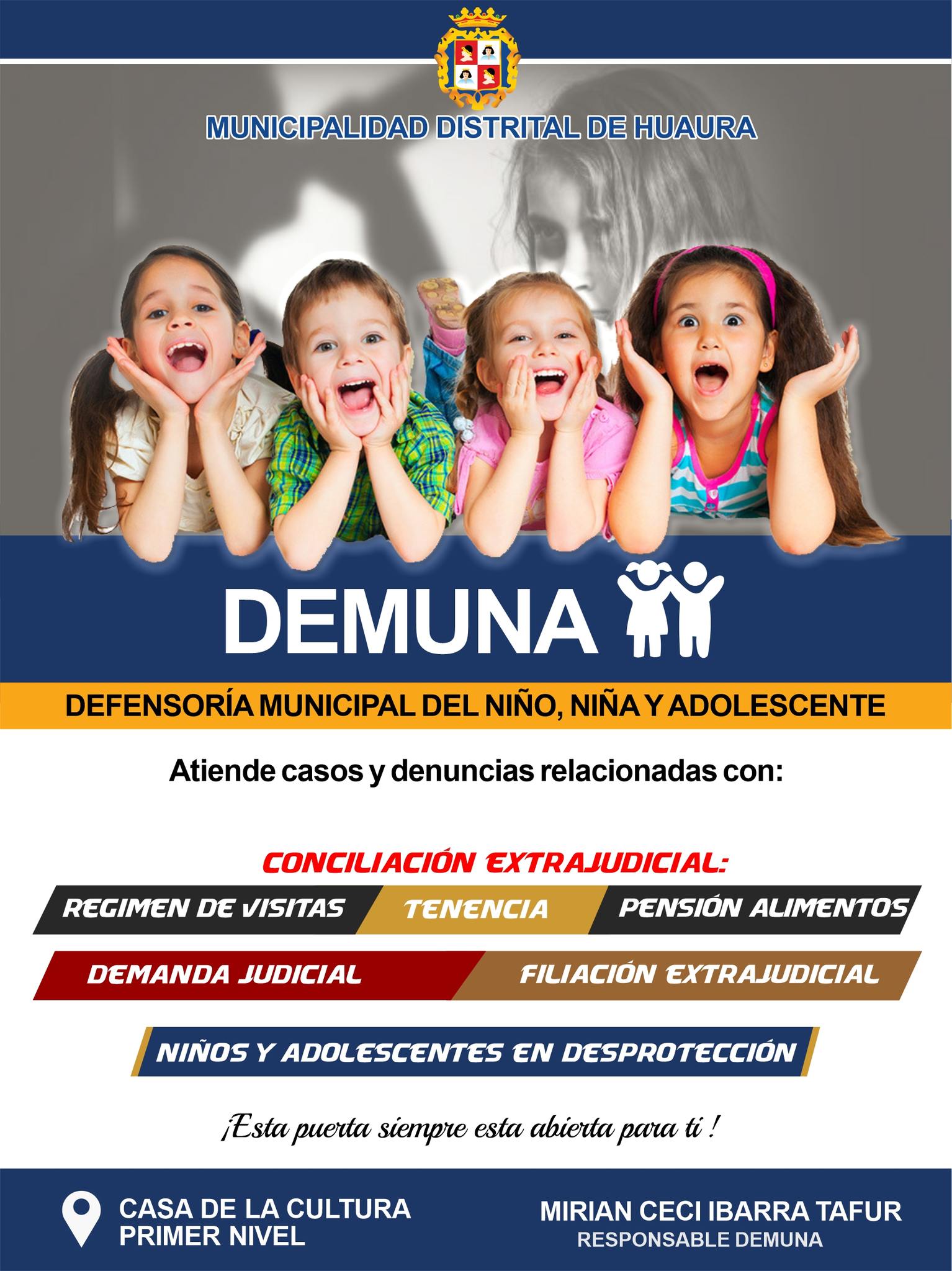 DEFENSORÍA MUNICIPAL DEL NIÑO, NIÑA Y ADOLESCENTE (DEMUNA) AL SERVICIO DE LA POBLACIÓN