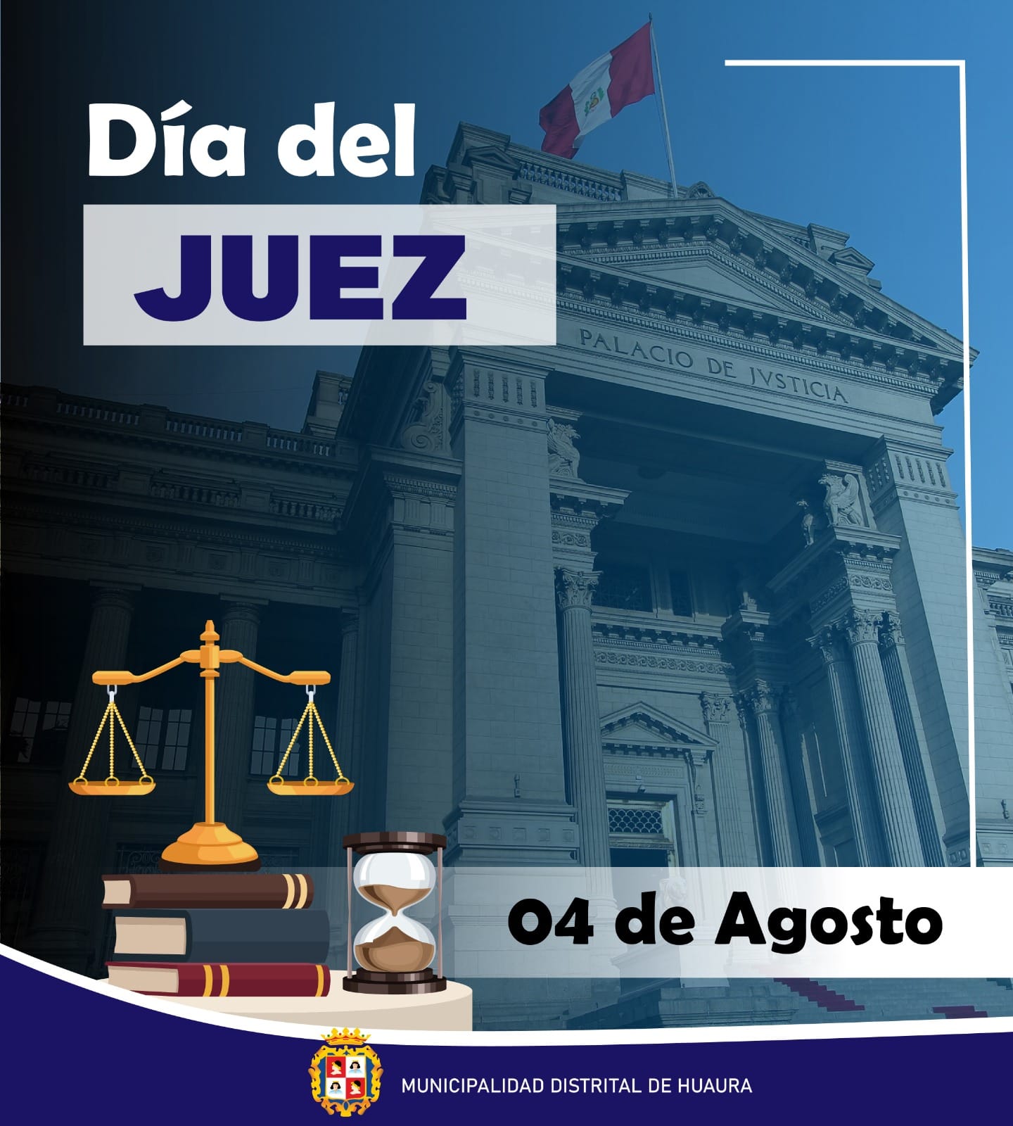 DÍA DEL JUEZ PERUANO
#04deAgosto