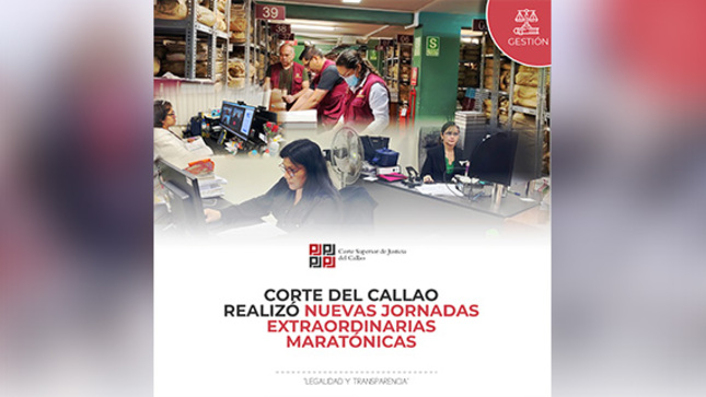 Corte Superior del Callao realizó nuevas jornadas maratónicas extraordinarias