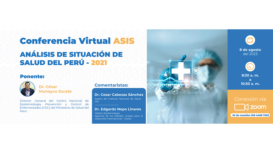 Conferencia Virtual: Análisis de la Situación de Salud del Perú al 2021