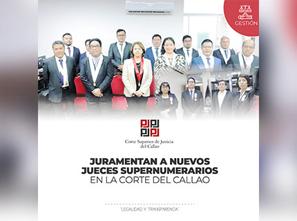 Juran nuevos Jueces Supernumerarios en la Corte Superior de Justicia del Callao