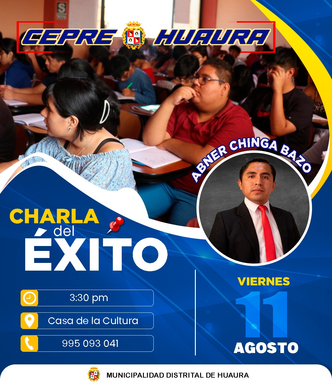 ACADEMIA MUNICIPAL CEPRE HUAURA TE INVITA A PARTICIPAR DE IMPORTANTE “CHARLA DEL ÉXITO”
