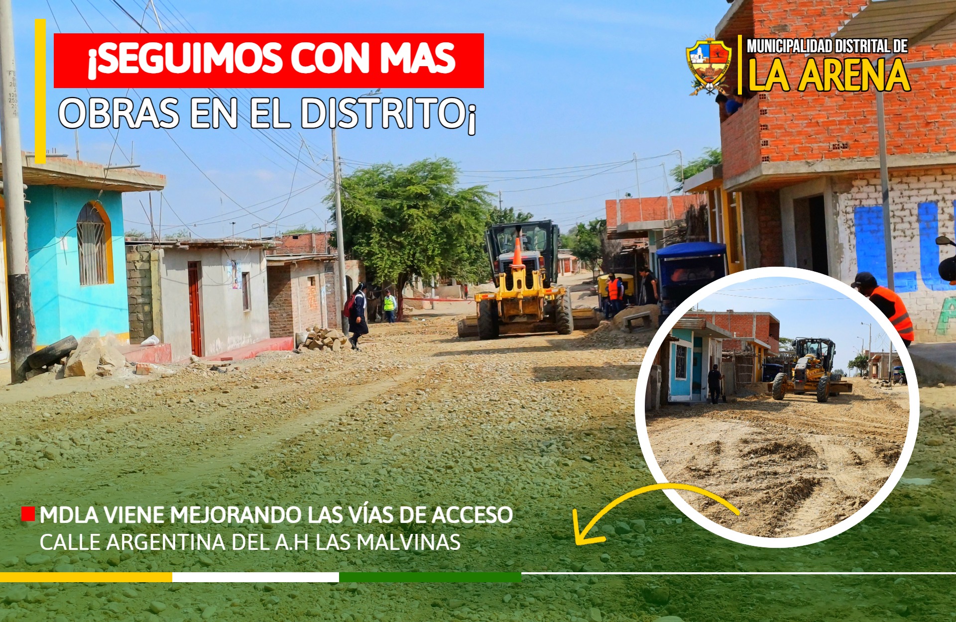 Mejoramiento de la transitabilidad del Acceso de Vía en la Calle Argentina, A.H Las Malvinas.