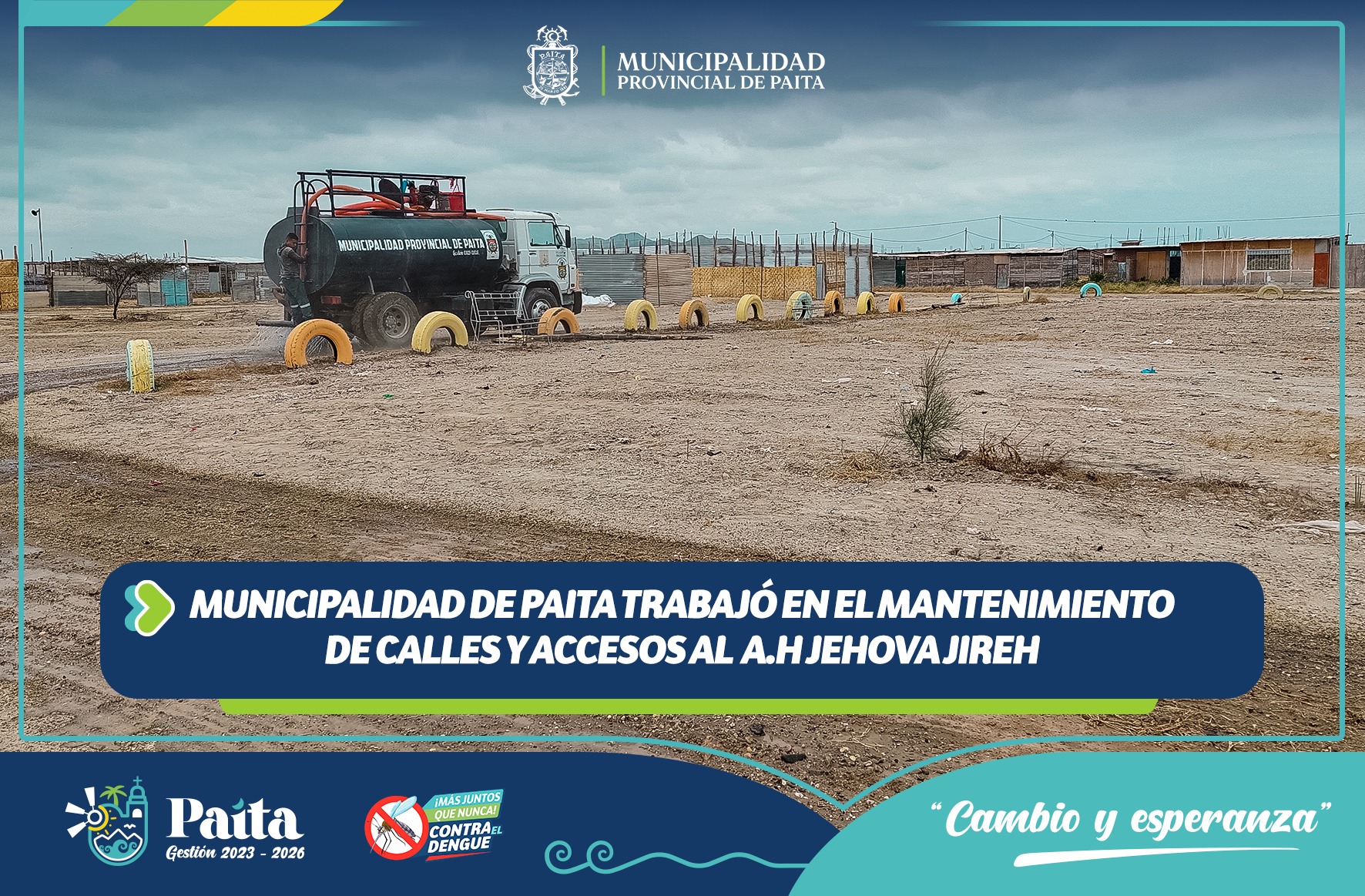 Trabajó en el mantenimiento de calles y accesos