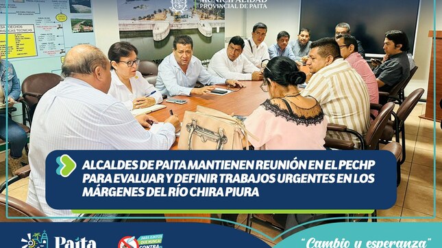 Alcaldes de Paita mantienen reunión en el PECHP