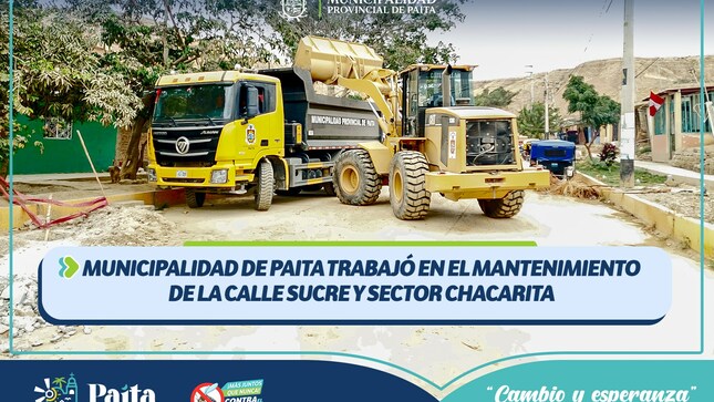 Municipalidad de Paita Trabajó en el Mantenimiento de la Calle Sucre y Sector Chacarita 