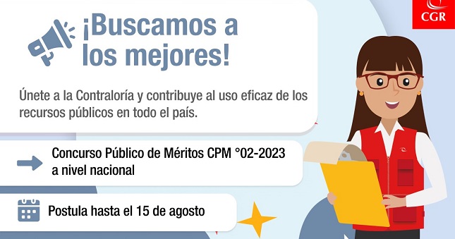 Este martes 15 de agosto a las 17:30 horas finalizará el plazo para que los postulantes al Concurso Público de Méritos N° 02-2023-CG, convocado por la Contraloría General, puedan inscribirse virtualmente y presentar su currículum vitae documentado a fin de cubrir un total de 2652 plazas a nivel nacional.