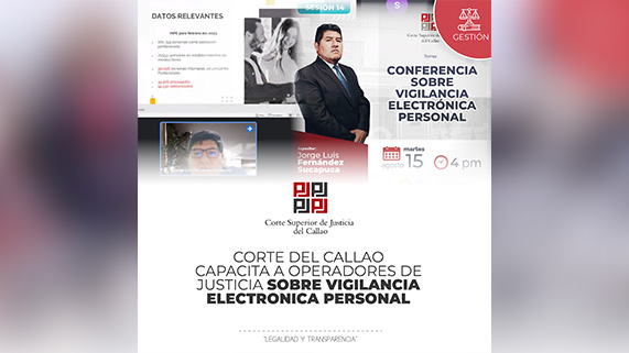 Corte Superior del Callao capacita a operadores de justicia sobre vigilancia electrónica personal