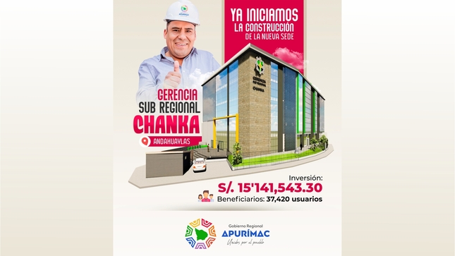 Con una inversión de más de 15 millones gobernador regional inicia construcción de nueva sede de la gerencia subregional Chanka