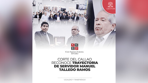 Corte Superior de Justicia del Callao reconoce trayectoria del servidor Manuel Talledo Ramos