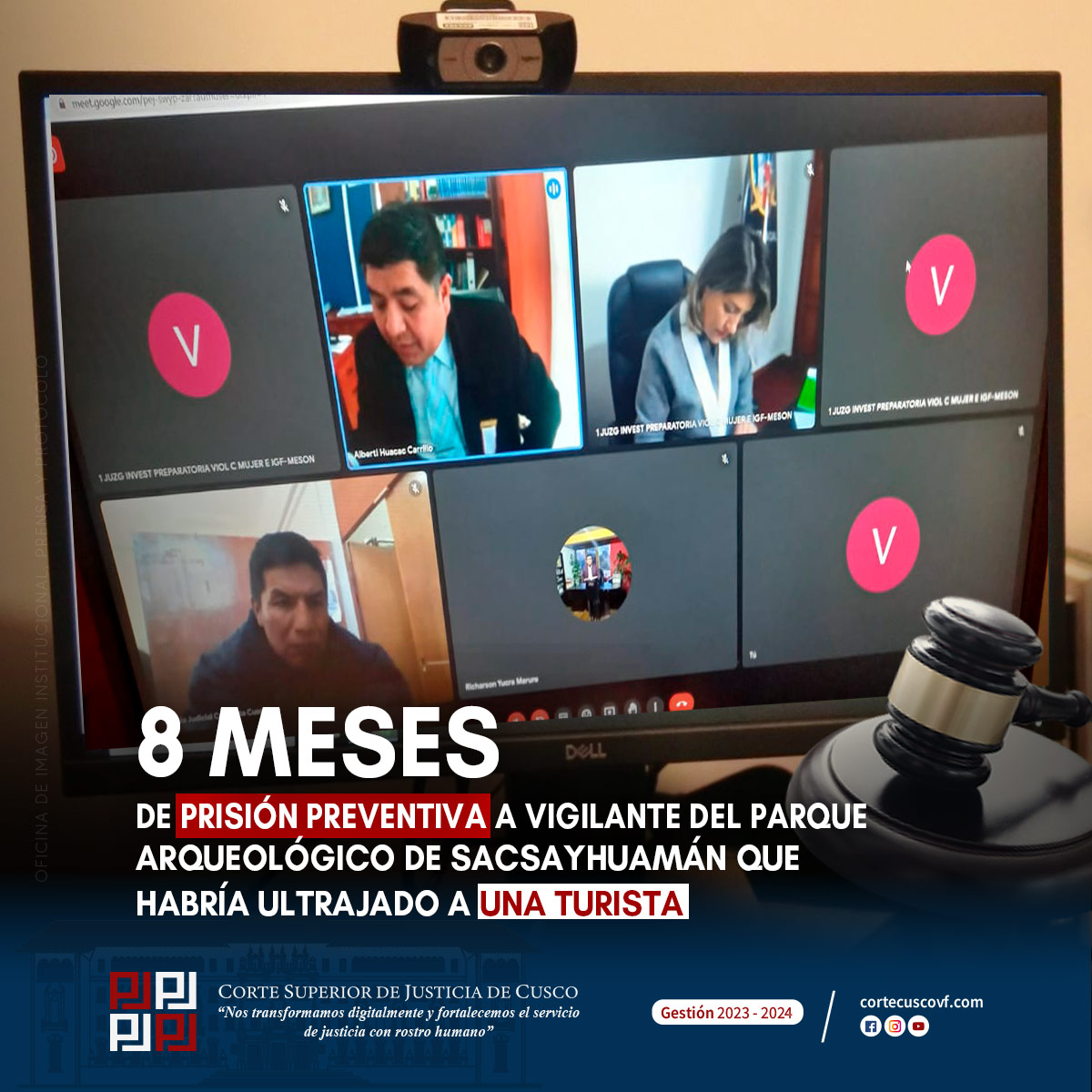 Corte Superior de Justicia de Cusco dictó 8 meses de prisión preventiva a vigilante que habría ultrajado a una turista