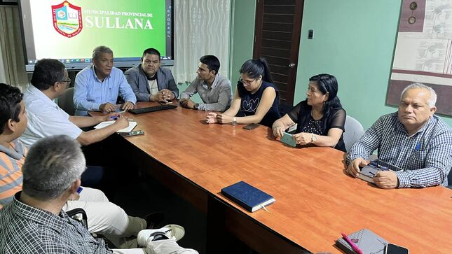 ALCALDE DE SULLANA CONVOCA A REGIDORES Y FUNCIONARIOS PARA ELABORAR PLAN DE ACCIÓN ANTE POSIBLES LLUVIAS INTENSAS