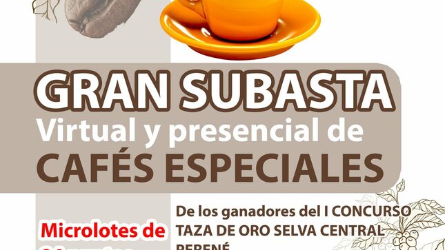 GRAN SUBASTA VIRTUAL Y PRESENCIAL DE CAFES ESPECIALES