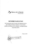 Vista preliminar de documento Informe Ejecutivo Evaluación del proceso de implementación del CBGC del BN 2015