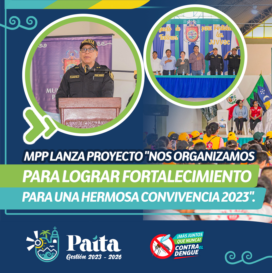 Nos organizamos para lograr fortalecimiento para una hermosa convivencia 2023