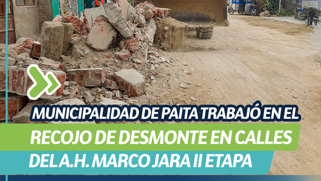 recojo de desmonte en calles del A.H. Marco Jara II Etapa