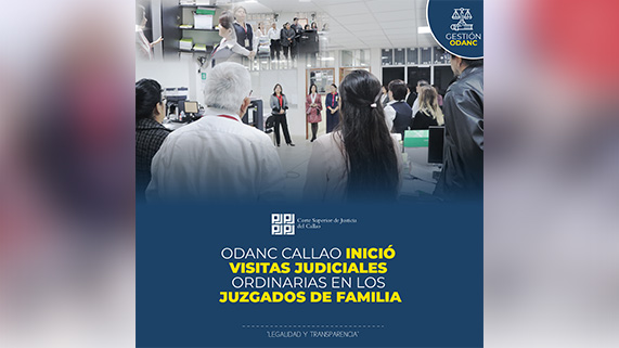 Oficina Descentralizada de la Autoridad Nacional de Control del Callao inició visitas judiciales ordinarias en los Juzgados de Familia