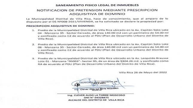 PRESCRIPCION ADQUISITIVA DE DOMINIO:
1.Predio de la Municipalidad Distrital de Villa Rica Ubicado en la Av. Capitán Soto Lote 04-Manzana 35-Sector Cercado ,de área 140.00m2 con un perímetro 54.00ml y zonificado como C2 de acuerdo al PDU(Plan de Desarrollo Urbano del Distrito de Villa Rica).