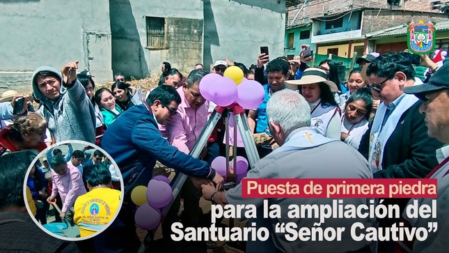 Alcalde de Ayabaca participó de puesta de primera piedra para la ampliación del santuario Señor Cautivo.