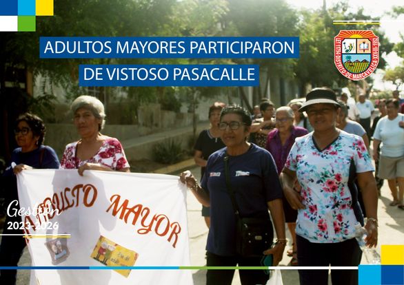 Adultos Mayores Participaron De Pasacalle
