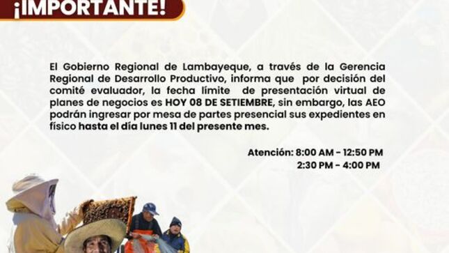 informa que hoy 08 de setiembre es el último día de presentación de planes de negocio mediante Produce Virtual, sin embargo, podrán ingresar sus expedientes en físico hasta el día lunes 11 del presente mes. 