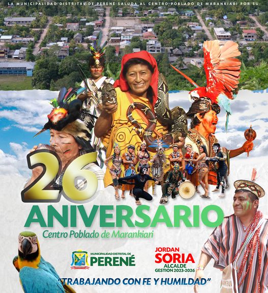 26 ANIVERSARIO DEL CENTRO POBLADO DE MARANKIARI