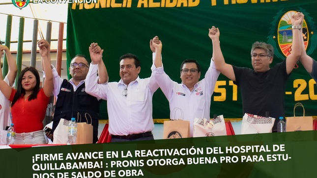 PRONIS otorga buena pro para estudios de saldo de obra del hospital de Quillabamba