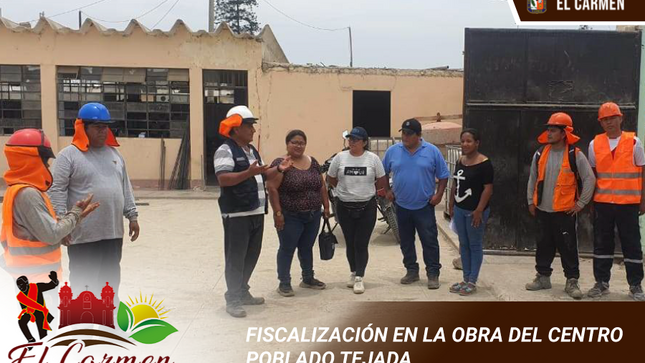 FISCALIZACIÓN EN LA OBRA DEL CENTRO POBLADO TEJADA