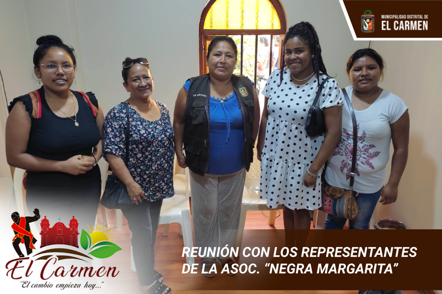 REUNIÓN CON LOS REPRESENTASTES DE LA ASOC. "NEGRA MARGARITA"