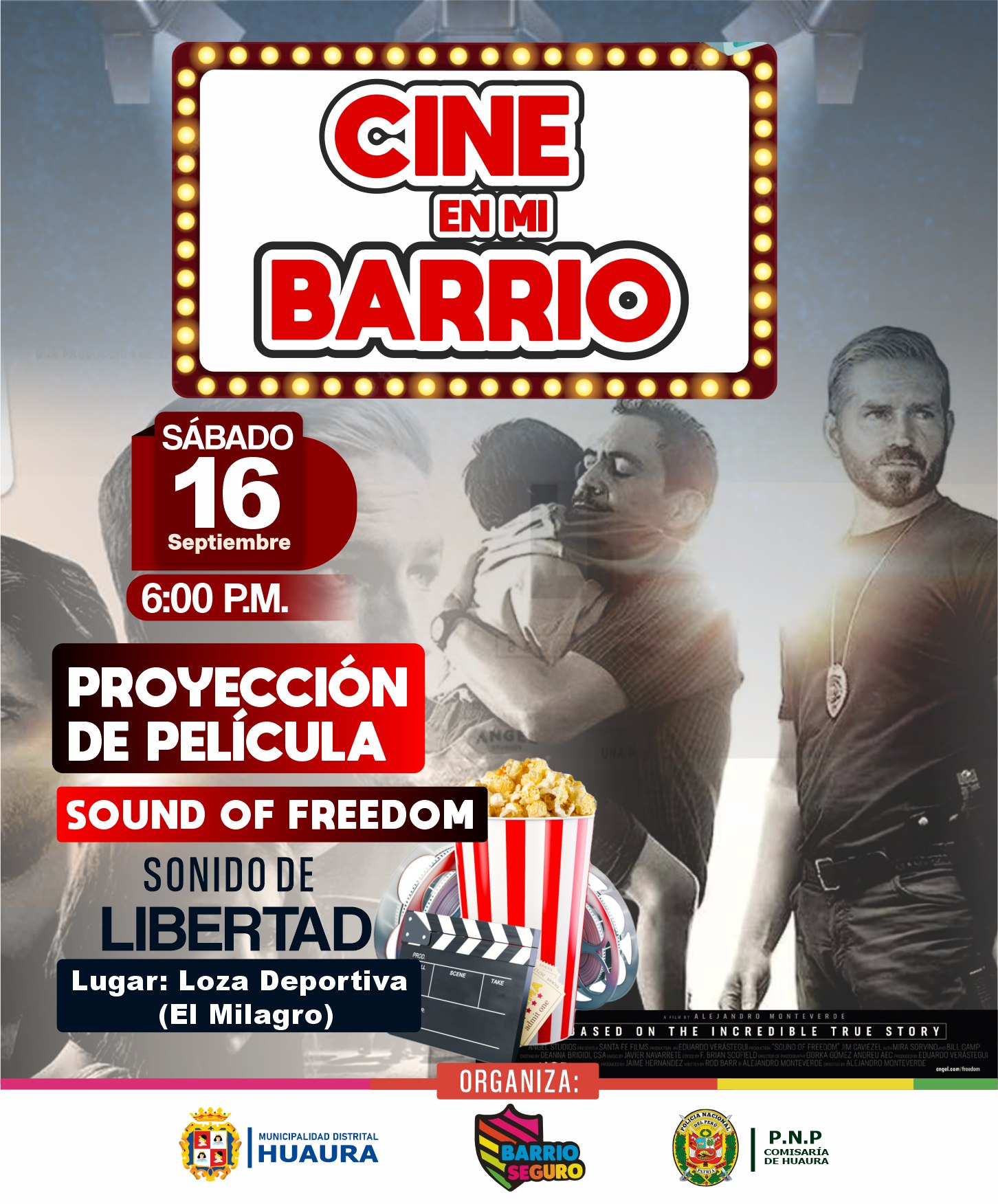 ยกNO TE PIERDAS "CINE EN MI BARRIO" ORGANIZADO POR EL PROGRAMA BARRIO SEGURO