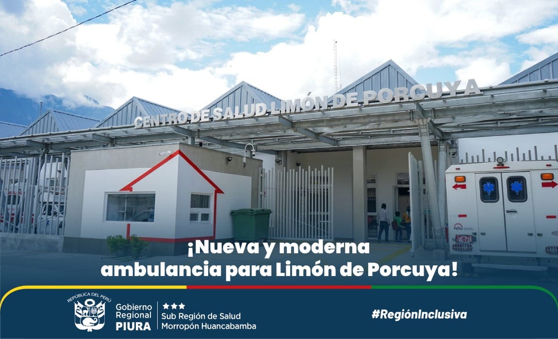 Nueva y moderna ambulancia para Limón de Porcuya