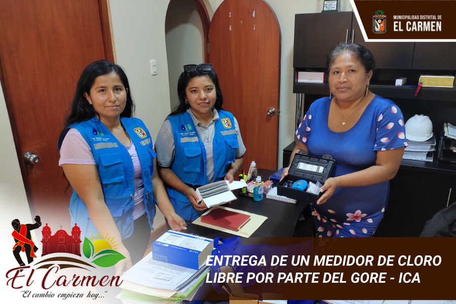 ENTREGA DE UN MEDIDOR DE CLORO LIBRE POR PARTE DEL GORE - ICA