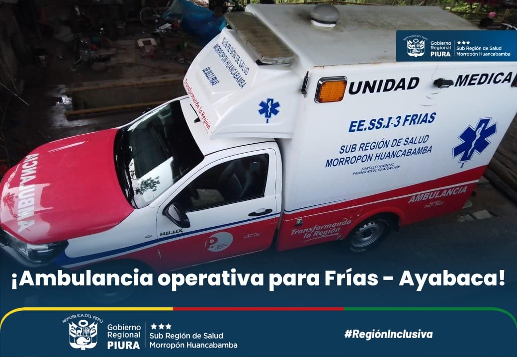 Ambulancia operativa para Frías - Ayabaca
