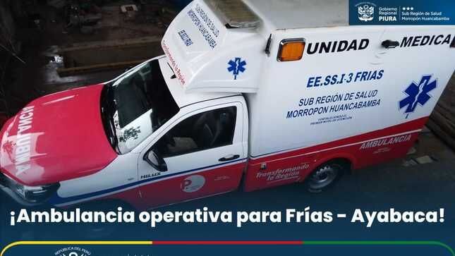 Ambulancia operativa para Frías - Ayabaca