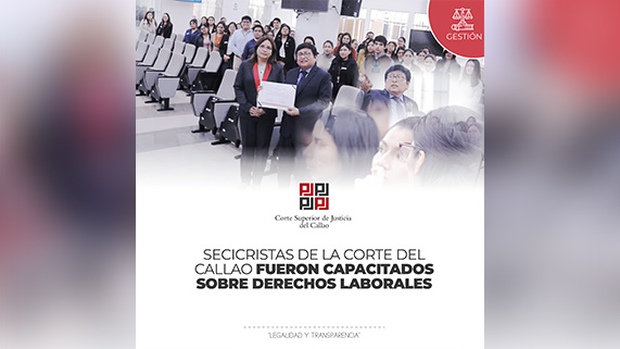 Secigristas de la Corte Superior del Callao fueron capacitados sobre derechos laborales
