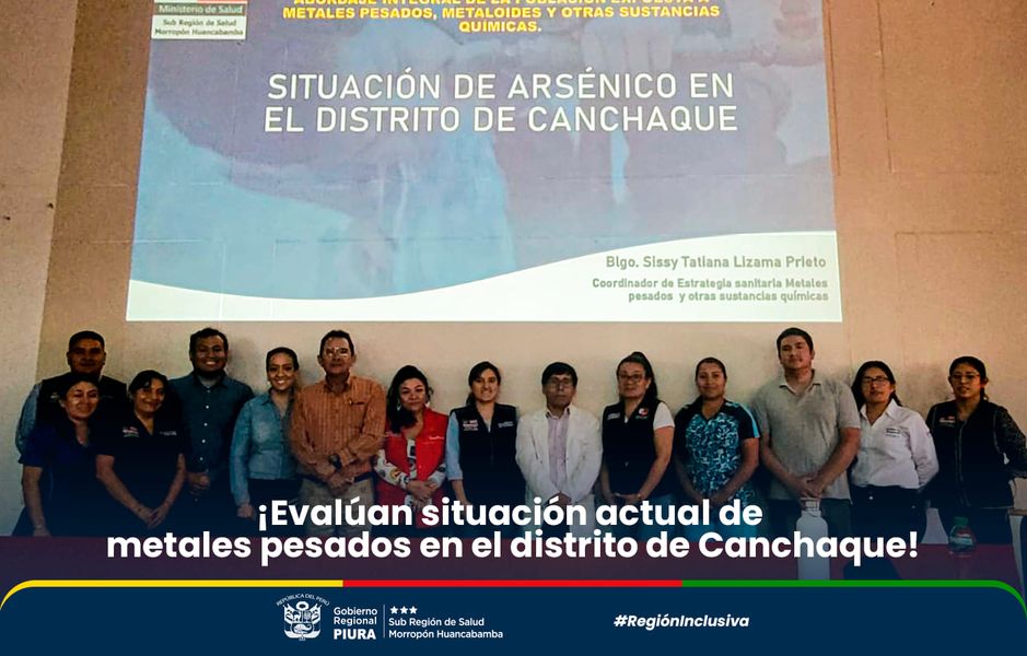 Evalúan situación actual de metales pesados en el distrito de Canchaque.