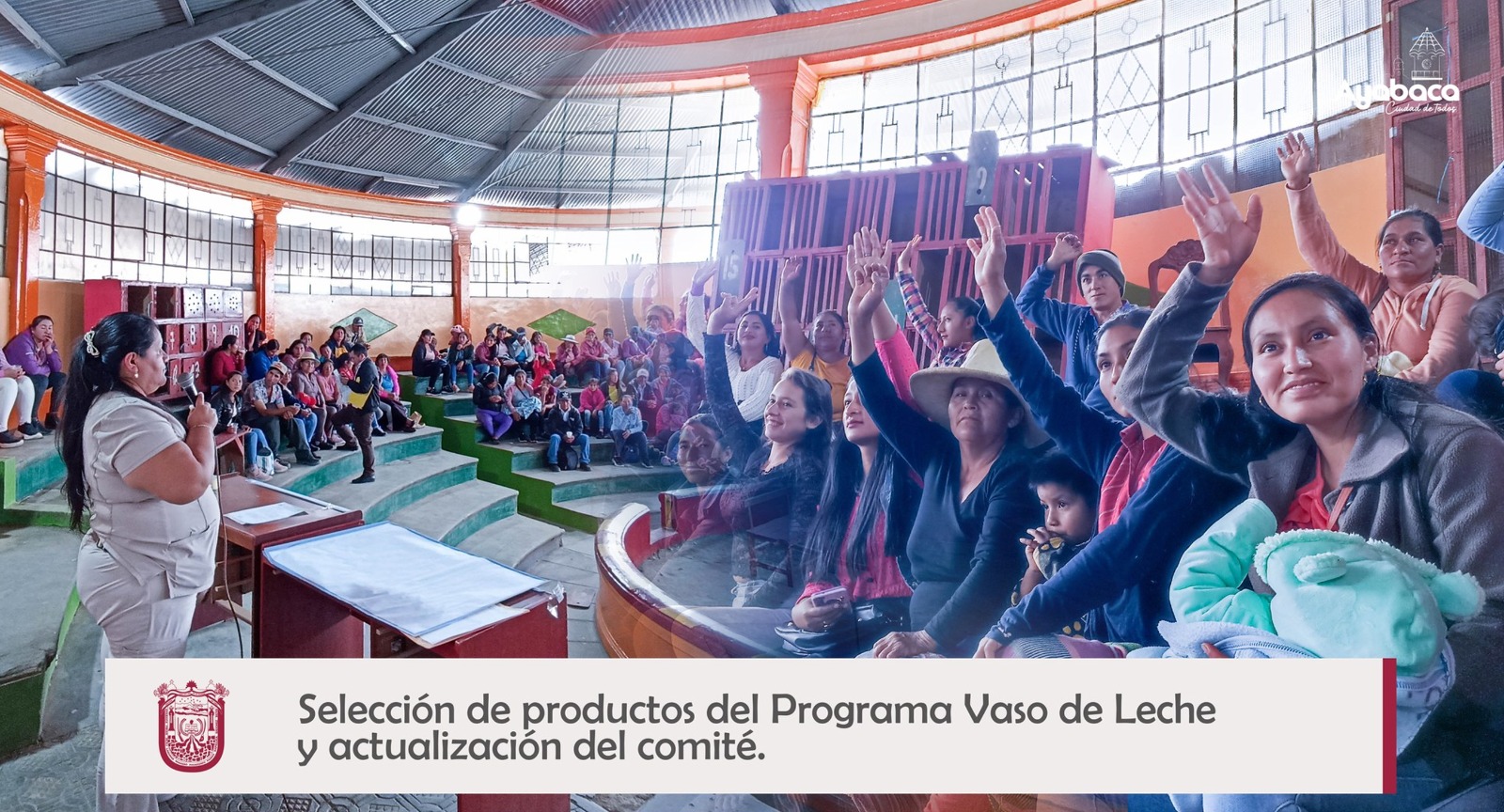 SELECCIÓN DE PRODUCTOS DEL PROGRAMA VASO DE LECHE Y ACTUALIZACIÓN DEL COMITÉ.
