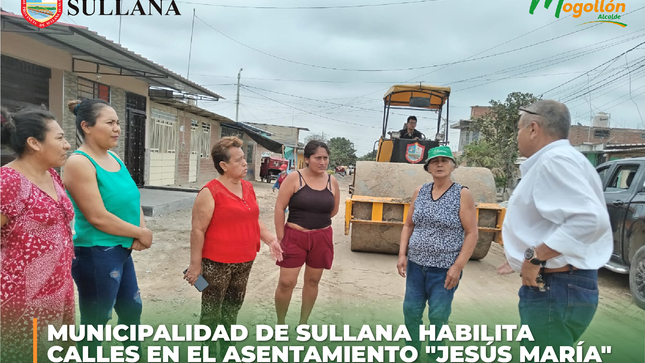 MUNICIPALIDAD DE SULLANA HABILITA CALLES EN EL ASENTAMIENTO _JESÚS MARÍA_