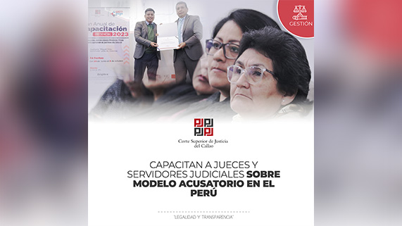 Capacitan a jueces y servidores judiciales del Callao sobre el modelo acusatorio en el Perú