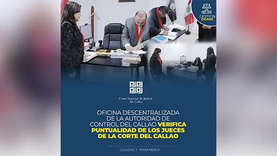 Oficina Descentralizada de la Autoridad Nacional de Control del Callao verifica puntualidad de los jueces de la Corte del Callao