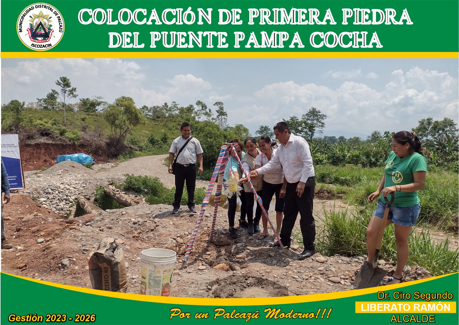 PUESTA DE PRIMERA PIEDRA DEL PUENTE PAMPA COCHA