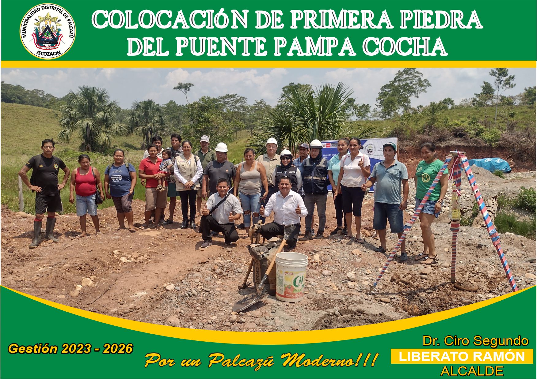 PUESTA DE PRIMERA PIEDRA DEL PUENTE PAMPA COCHA