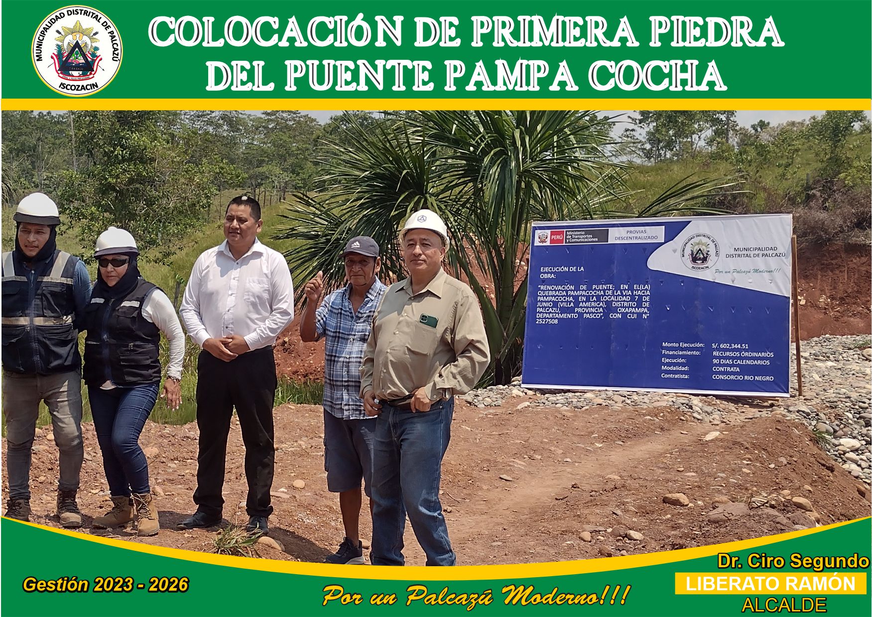 PUESTA DE PRIMERA PIEDRA DEL PUENTE PAMPA COCHA