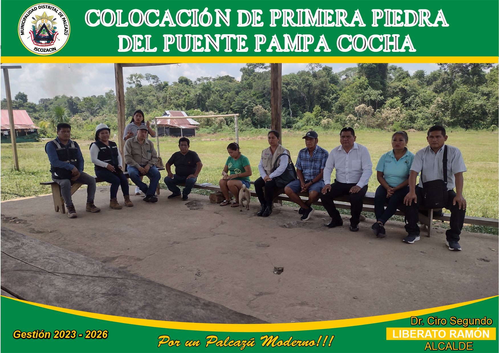 PUESTA DE PRIMERA PIEDRA DEL PUENTE PAMPA COCHA