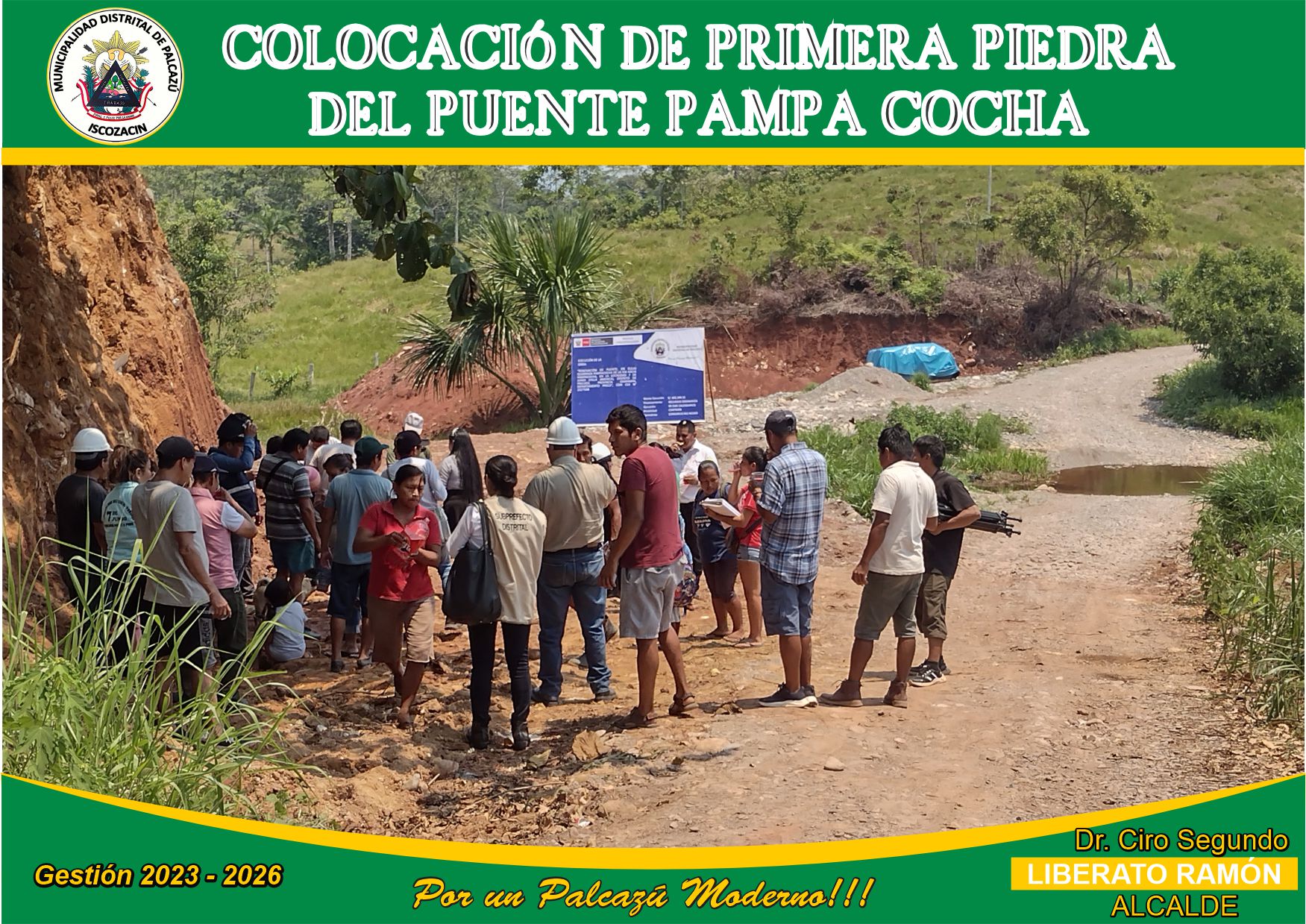 PUESTA DE PRIMERA PIEDRA DEL PUENTE PAMPA COCHA