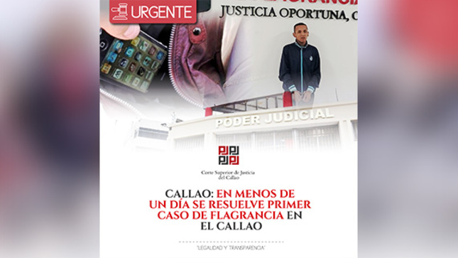 En menos de un día se resuelve primer caso de flagrancia en el Callao