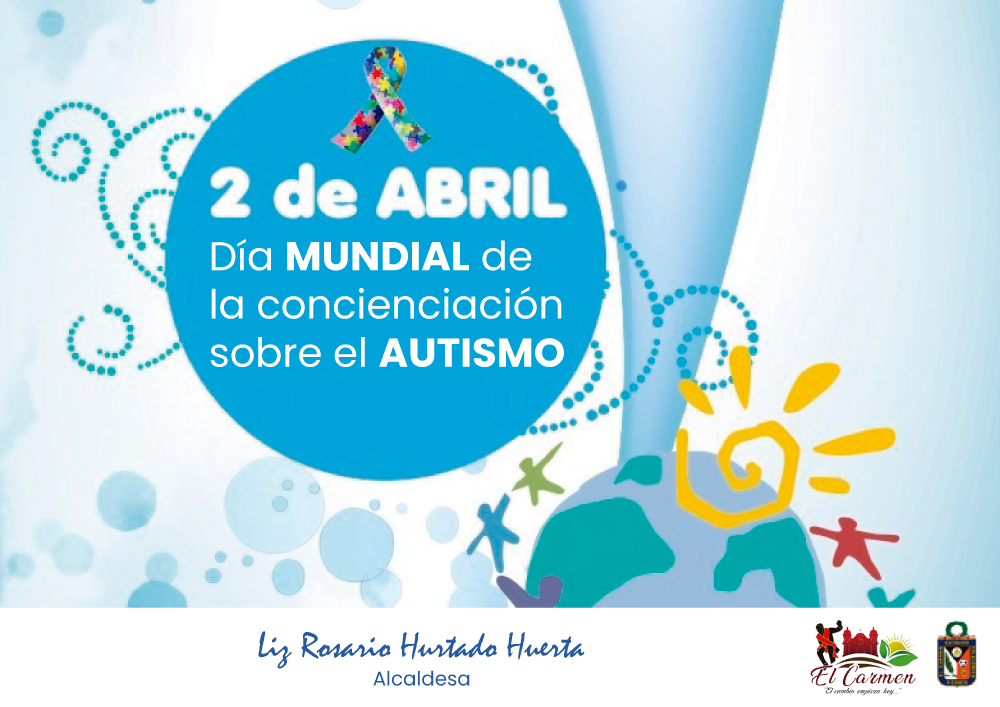 EL DÍA MUNDIAL DE CONCIENCIACIÓN SOBRE EL AUTISMO
