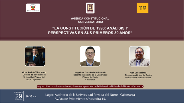 CEC del TC y Universidad Privada del Norte realizan conversatorio sobre los 30 años de la Constitución