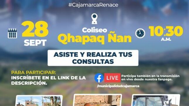 Invitamos a toda la colectividad cajamarquina, entidades públicas y privadas a participar de la segunda audiencia pública 2023.
📄Nuestro alcalde provincial de Cajamarca Joaquin Ramírez Gamarra, expondrá los avances y logros de la gestión. 
Link:
https://www.gob.pe/.../36886-ii-audiencia-publica-2023...
🗓️28 de setiembre  
📍 Coliseo Gran Qhapaq Ñan 
 🕚10:30 a. m. 