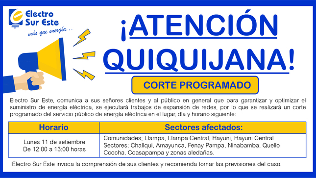 ¡ATENCIÓN  QUIQUIJANA! CORTE PROGRAMADO